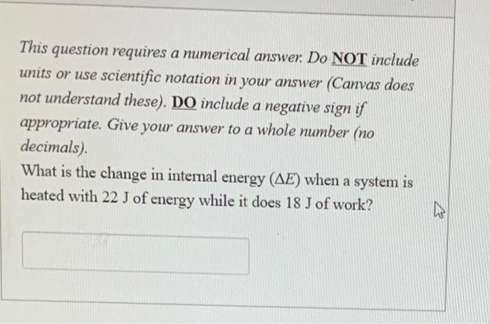  This question requires a numerical answer. Do NOT include units or