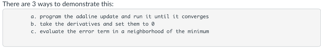and target patterns: X2 -1 1-1 Weights that minimize the total squared