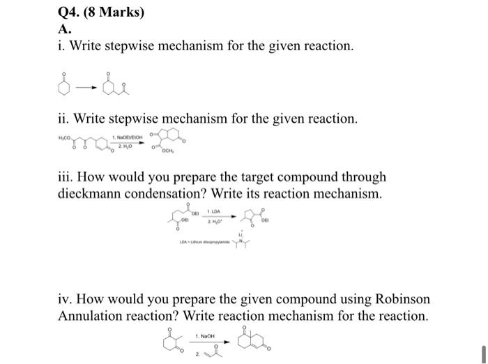 please can you solve it fast Q4. (8 Marks) A. i. Write