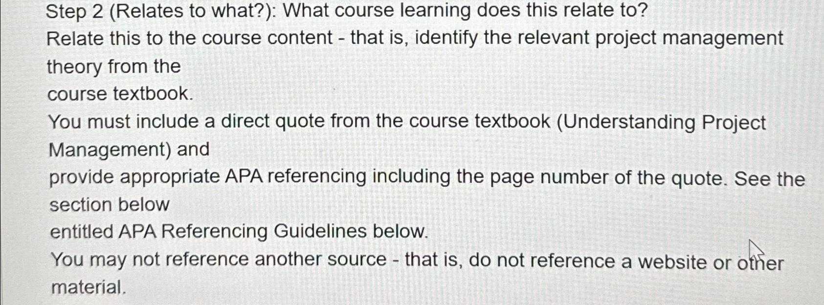  Step 2(Relates to what?): What course learning does this relate to?