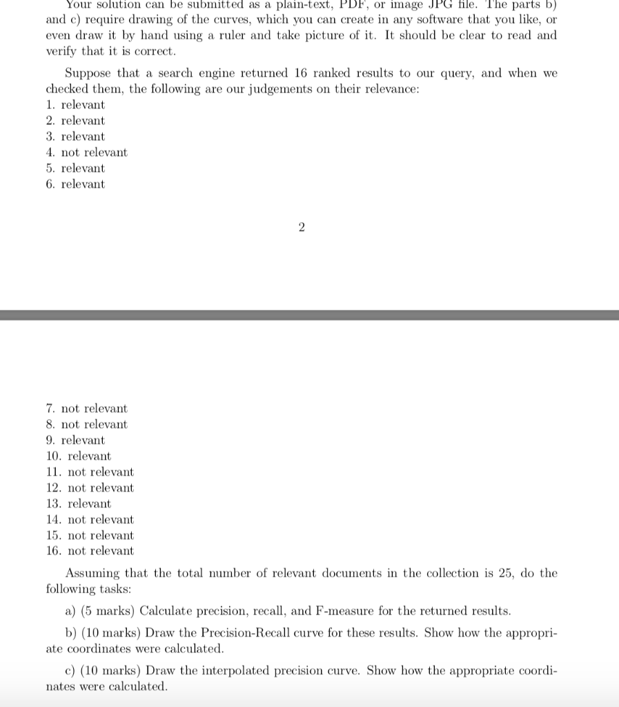  Your solution can be submitted as a plain-text, PDF, or image