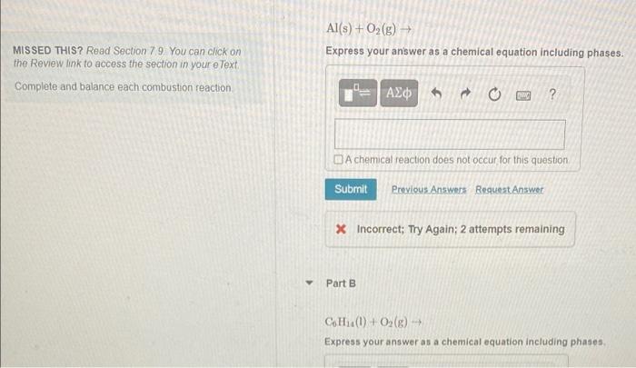 please help me solve these Al(s) + O2(g) Express your answer as