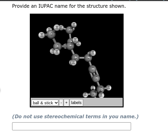 Provide an IUPAC name for the structure shown. HI HI HI