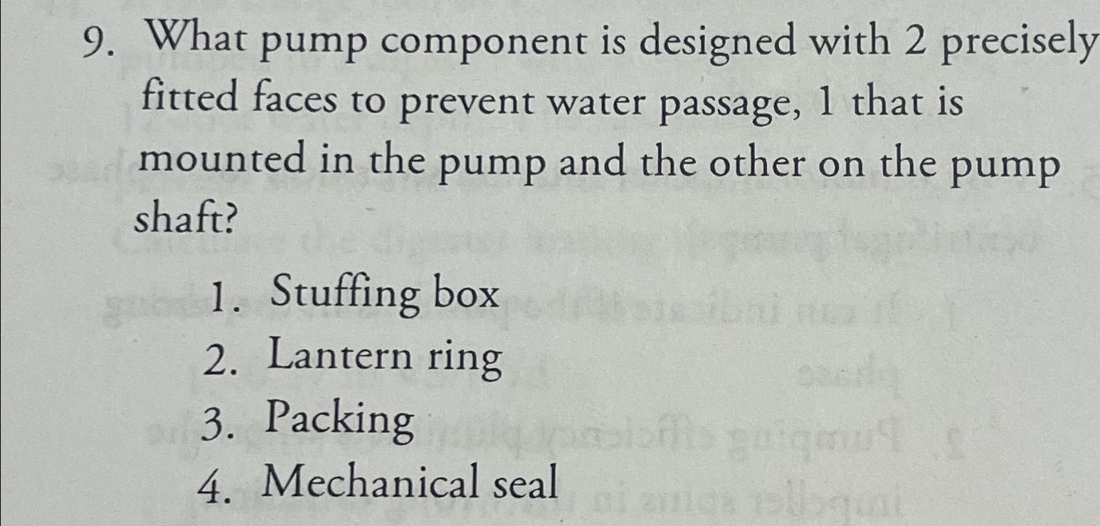  What pump component is designed with 2 precisely fitted faces to