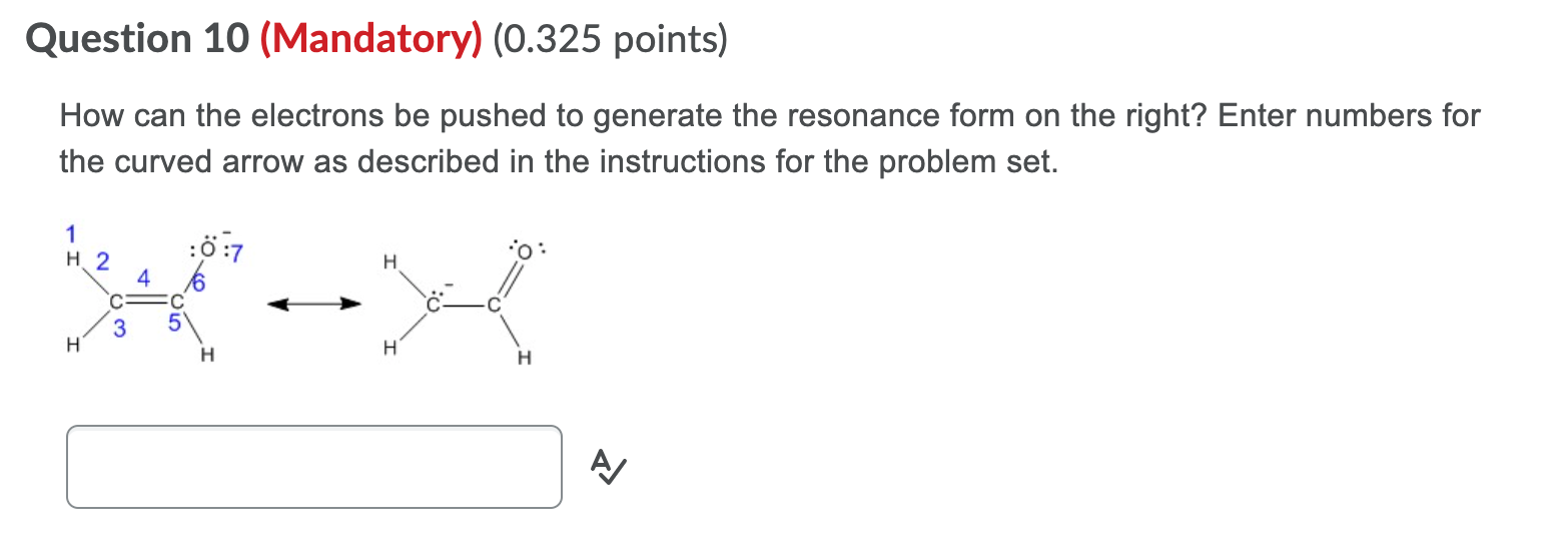 Question 10 (Mandatory) (0.325 points) How can the electrons be pushed