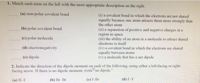 Please help me with this assignment 1. Match each term on the
