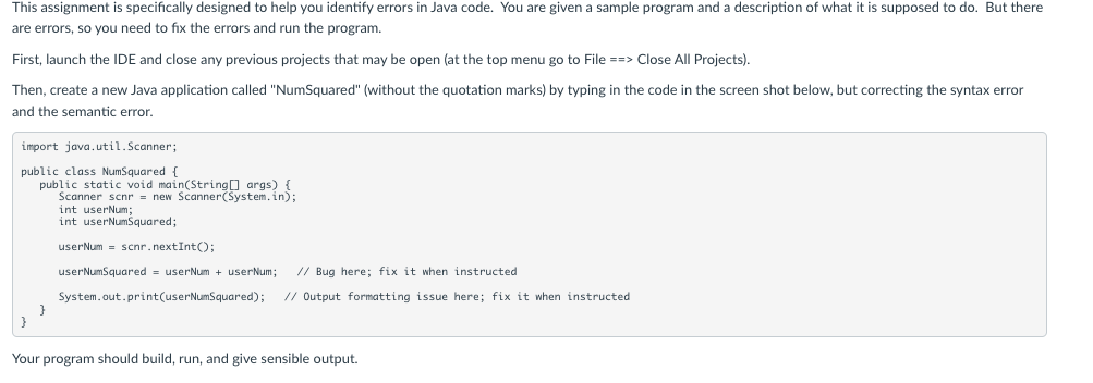 This assignment is specifically designed to help you identify errors in