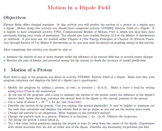 Please help with this VPython code for Physics: This is all the
