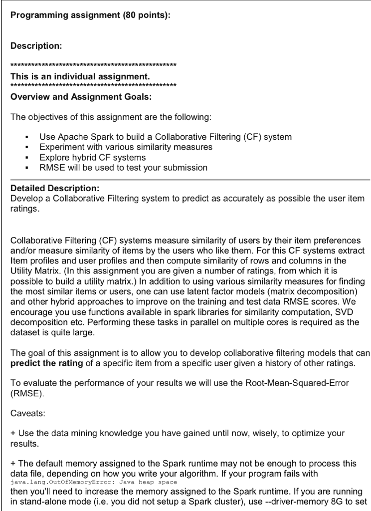  Programming assignment (80 points) Description This is an individual assignment. Overview