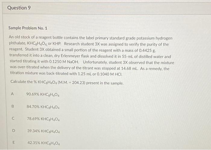 help for question 9 Question 9 Sample Problem No. 1 An old