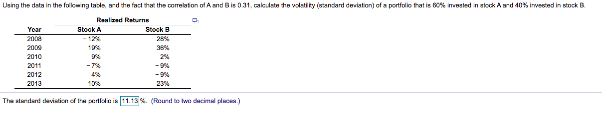Using the data in the following table, and the fact that