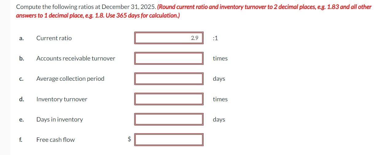 and allowances amounted to $23,000. 3. Cost of goods sold was $190,000.