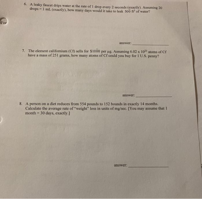 proper number of significant figures: 245.1 g - 241.50 g 1.56 mL