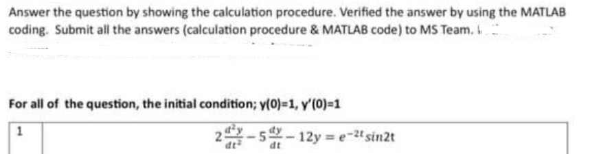  helpAnswer the question by showing the calculation procedure. Verified the answer