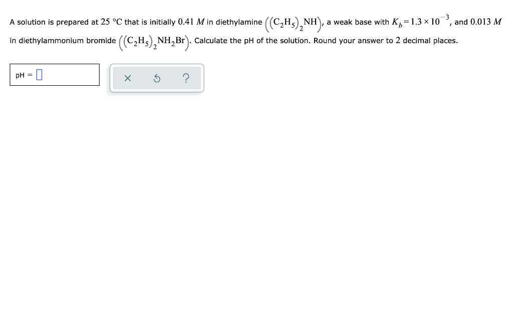 -3 , and 0.013 M A solution is prepared at 25