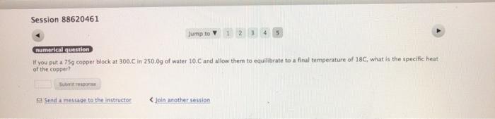  Session 88620461 Jump to 7 1 2 3 5 numerical question