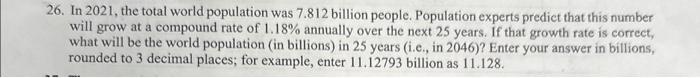 total world population was 7.812 billion people. Population experts predict that this