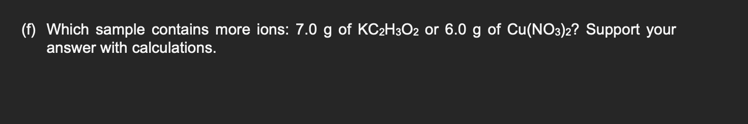 Explain step by step please I don't understand (f) Which sample contains