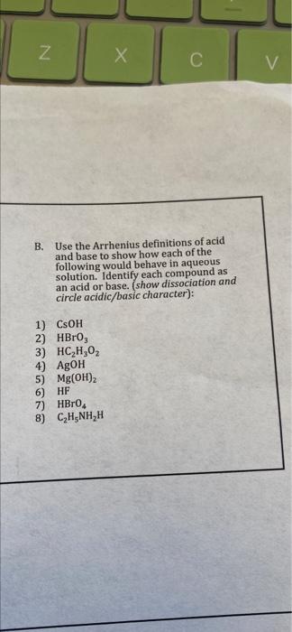 handwritten if possible please N C V B. Use the Arrhenius definitions