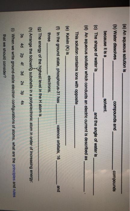  (a) An aqueous solution is (b) Water dissolves compounds and compounds