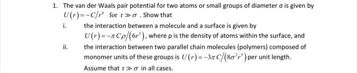  i. 1. The van der Waals pair potential for two atoms