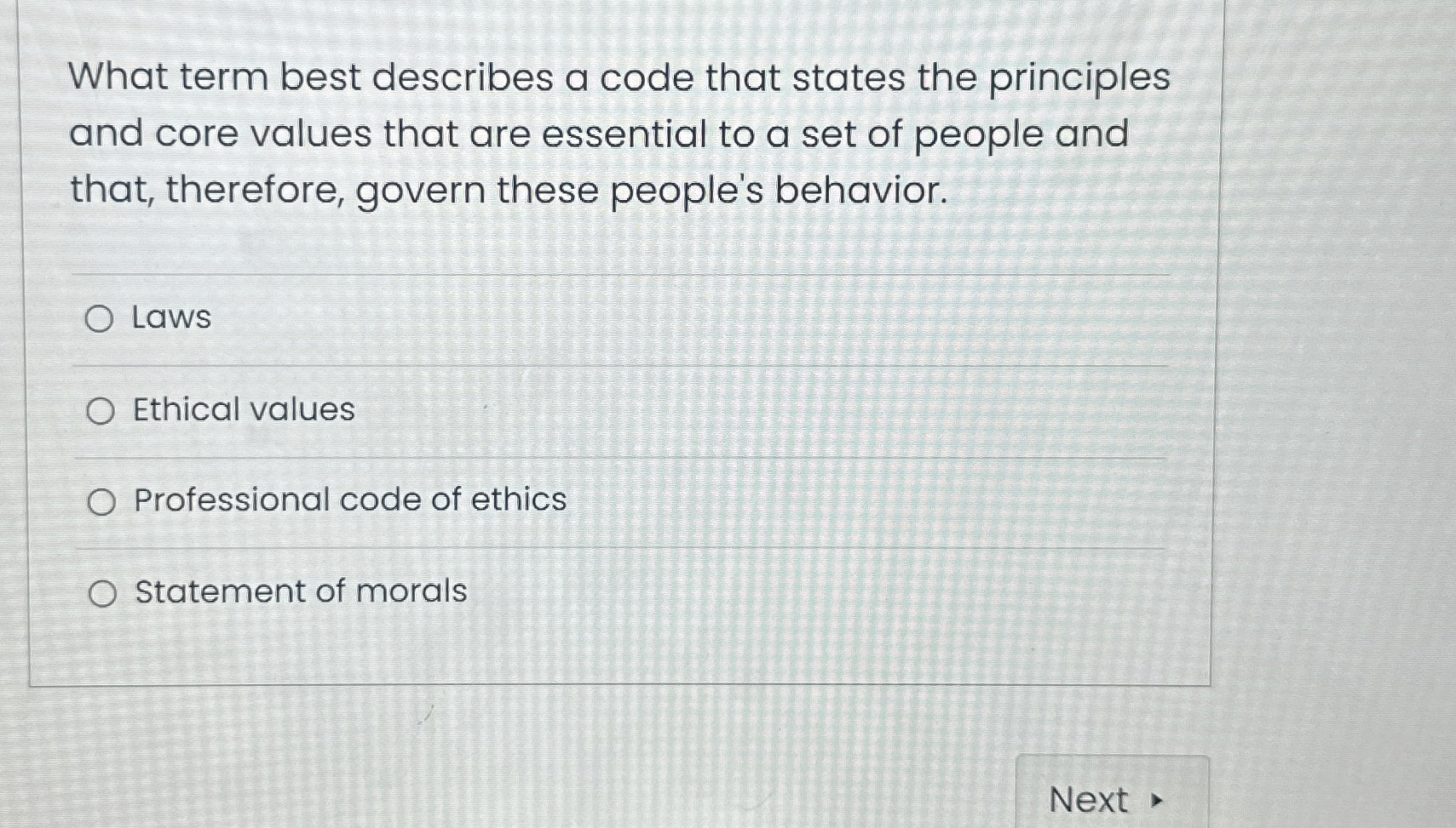  What term best describes a code that states the principles and