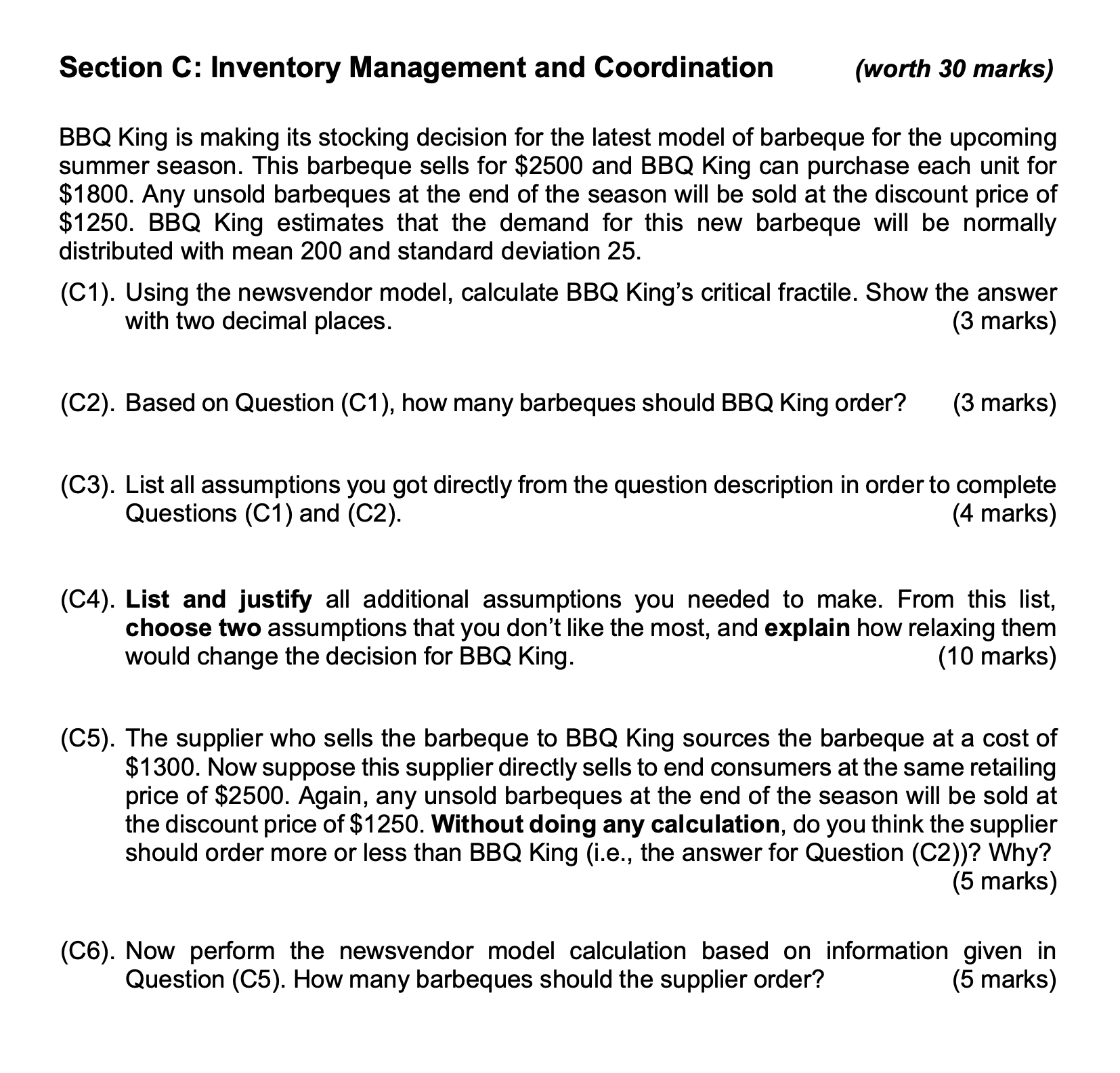  Section C: Inventory Management and Coordination (worth 30 marks) BBQ King