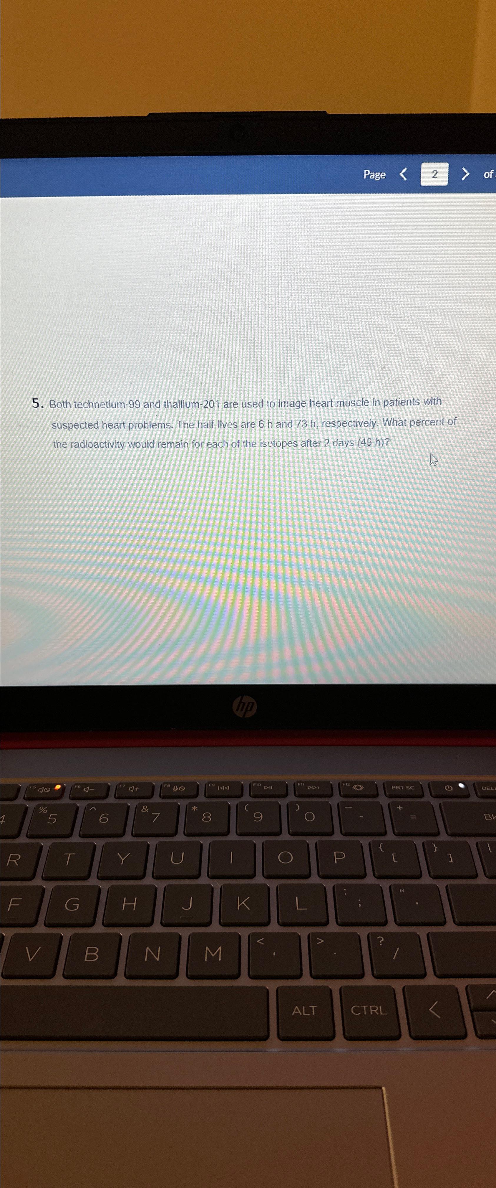 Both technetium-99 and thallium-201 are used to image heart muscle in