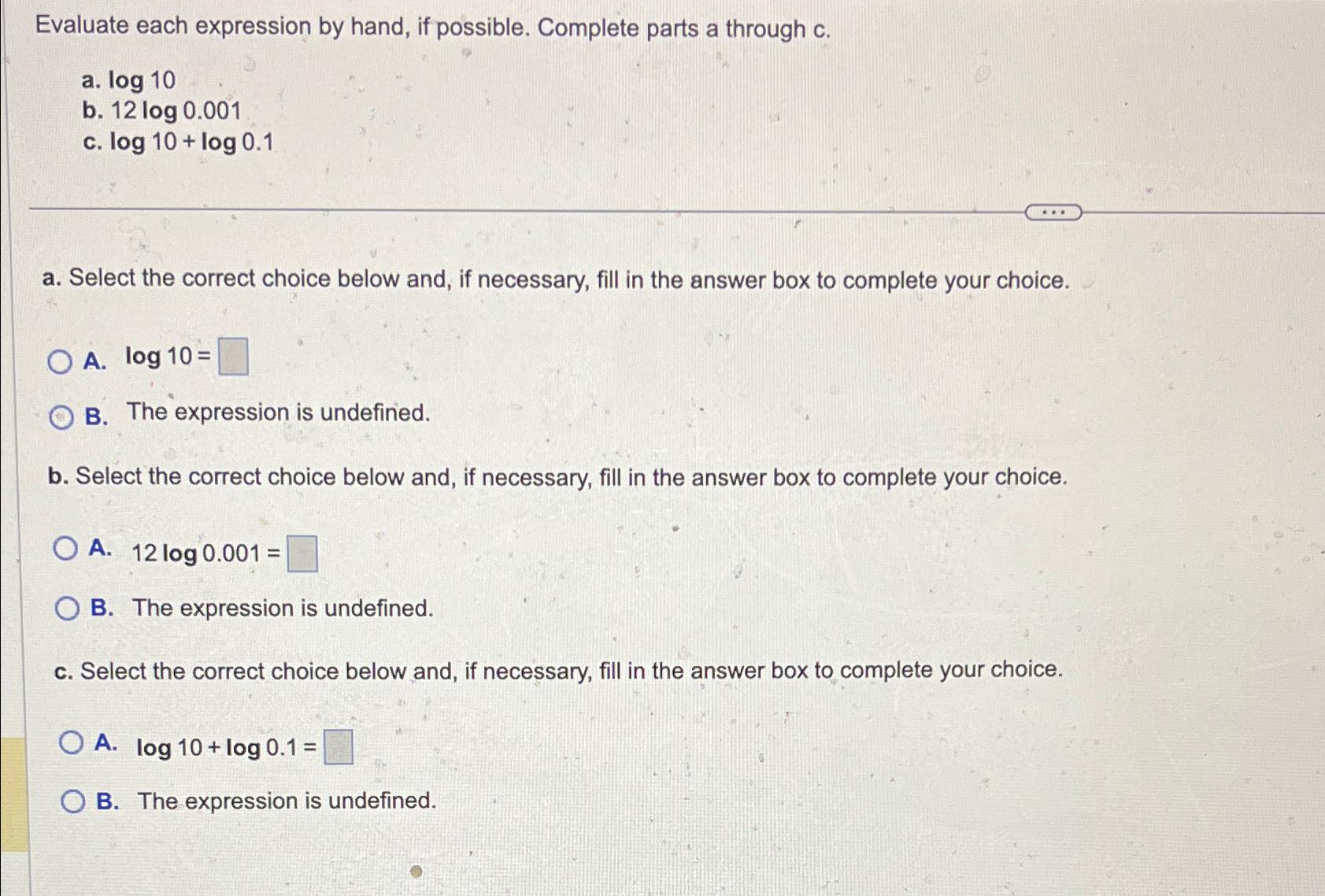  Evaluate each expression by hand, if possible. Complete parts a through