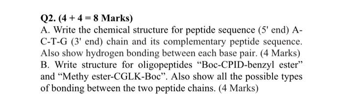 please can you solve it fast Q2. (4 + 4 = 8