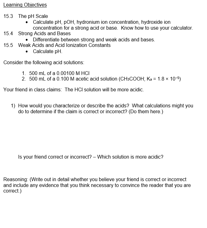 Learning Objectives 15.3 The pH Scale Calculate pH, POH, hydronium ion