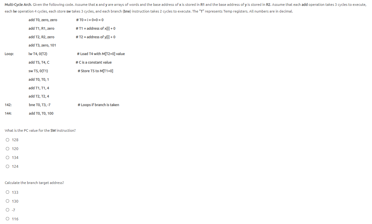 Multi-Cycle Arch. Given the following code. Assume that x and y