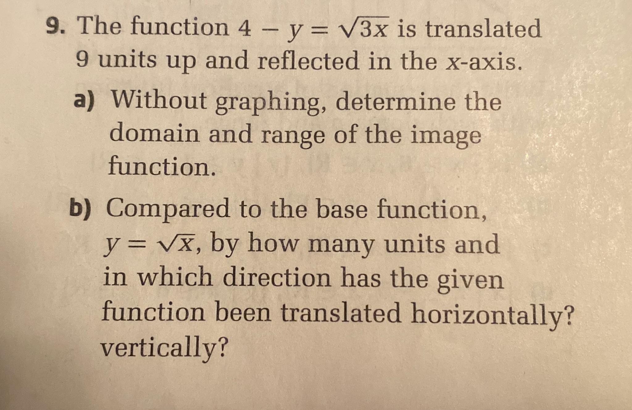  The function 4-y=3x2 is translated 9 units up and reflected in