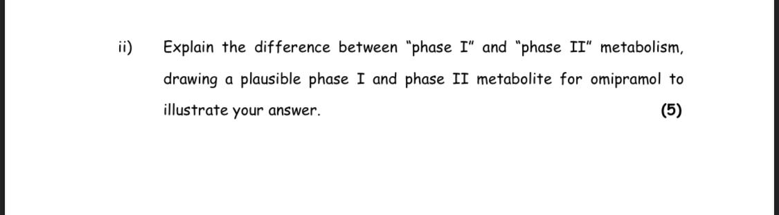  Explain the difference between "phase I" and "phase II" metabolism, drawing