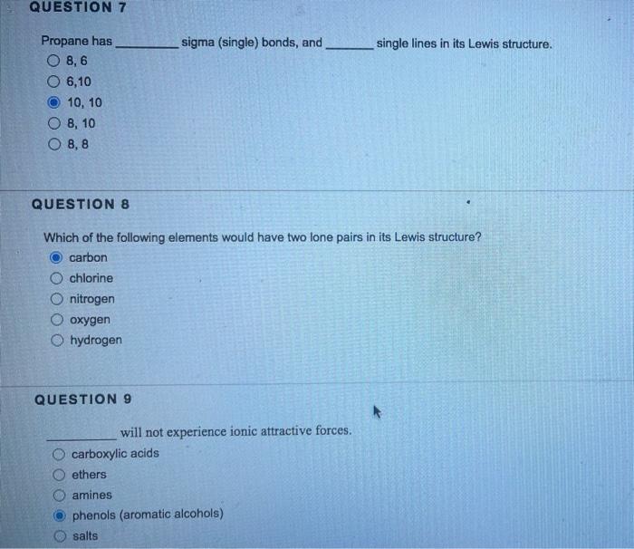  Propane has __ sigma (single) bonds, and __ single lines in