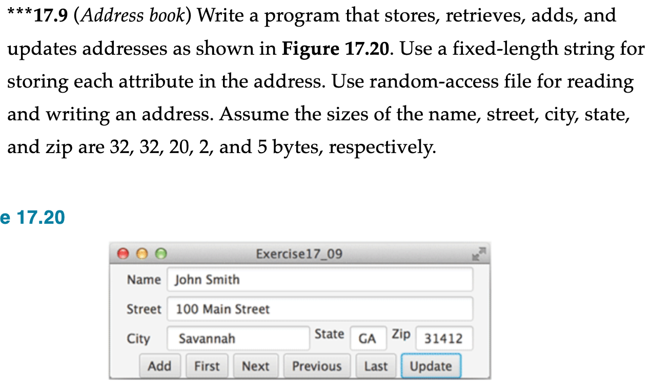 ***17.9 (Address book) Write a program that stores, retrieves, adds, and