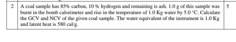  5 2 A coal sample has 85% carbon, 10 % hydrogen