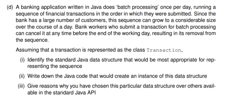 Java - Object oriented programming question (d) A banking application written in