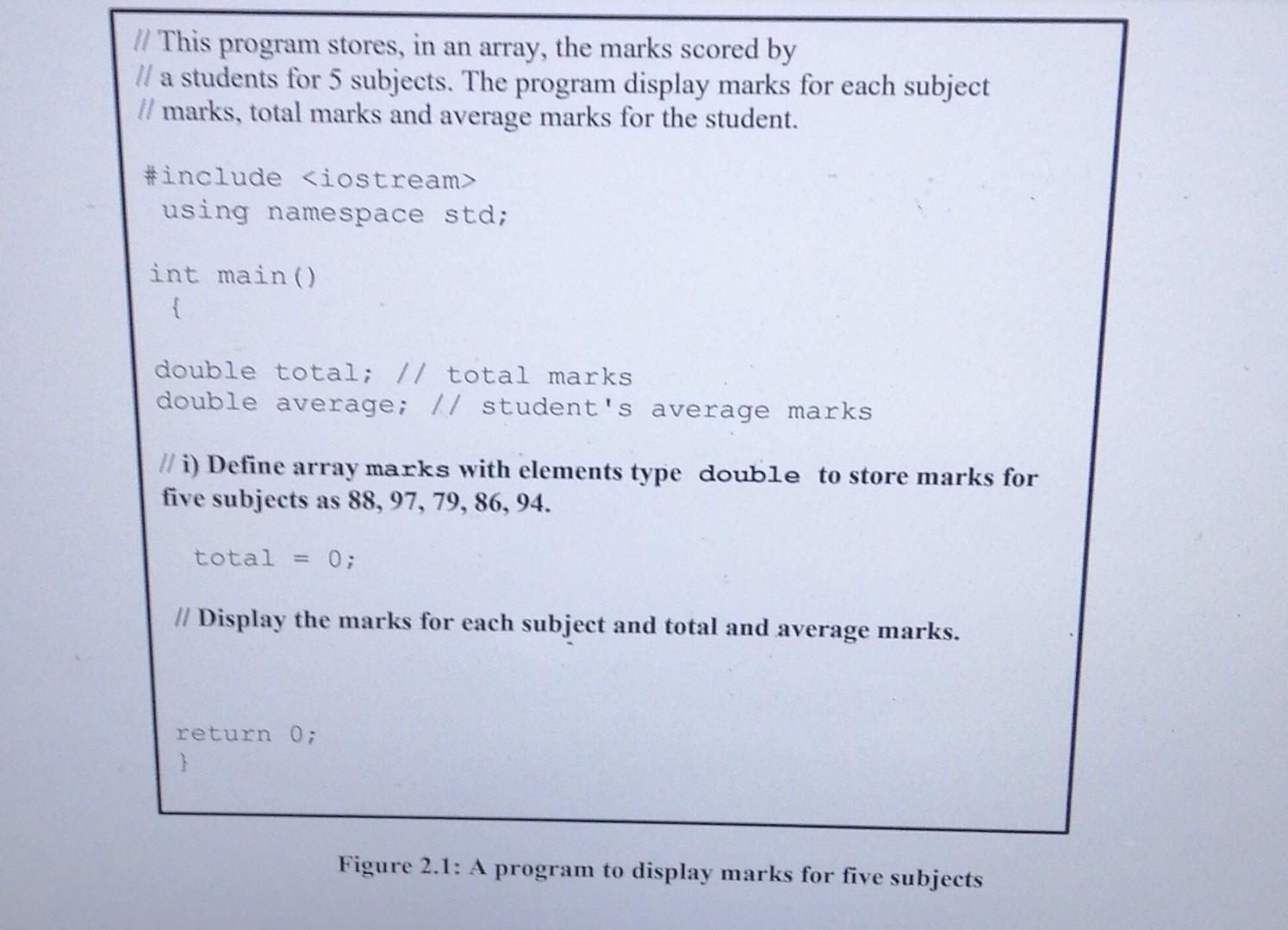 2.1, to get output as follows: (10 marks) Output: Marks for subject
