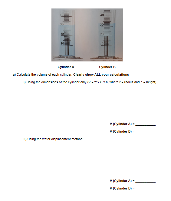 light, gray metal cylinders. Your assignment is to determine which one is