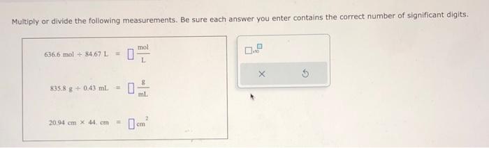  please help answer all 4 questions. Multiply or divide the following