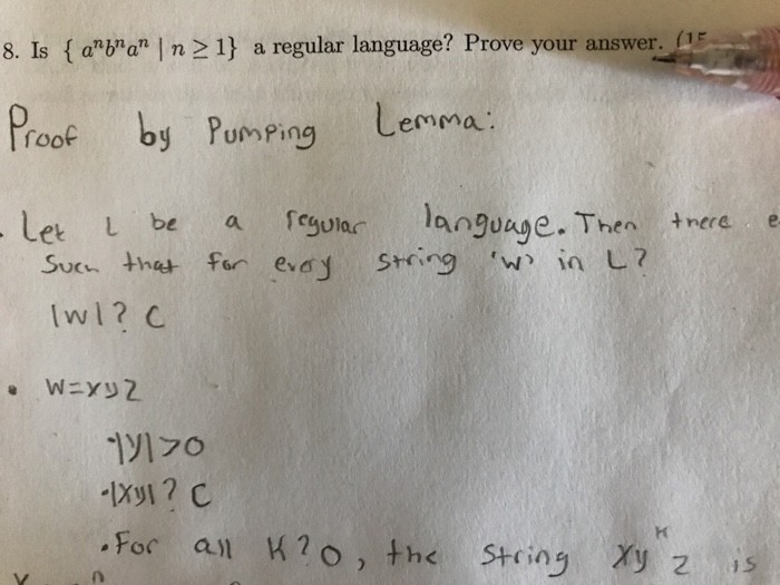  Prove by pumping lemma Is the given a regular language? 8.