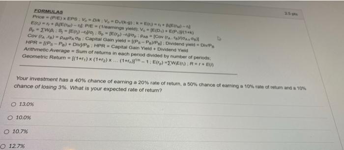  FORMULAS Price = (P/E) EPS V. - DVD/Kg): - E- E)