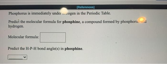  do all please [References] Phosphorus is immediately under nogen in the