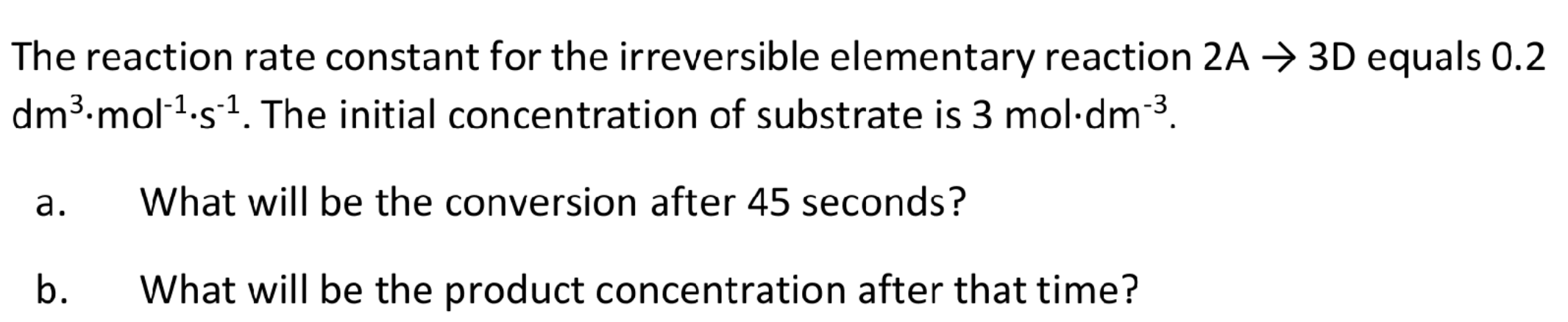 AS SOON AS POSSIBLE, PLEASE WRONG ANSWER=DISLIKE The reaction rate constant for