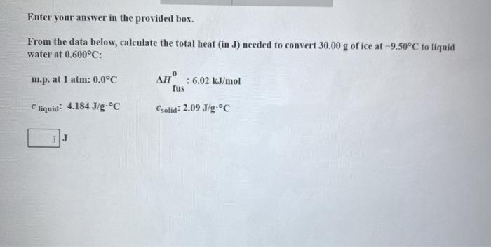  Enter your answer in the provided box. From the data below,