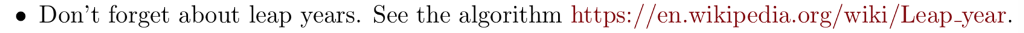 contain the function for leap year! Thanks a lot! Exercise P8.7. Implement