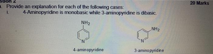  on 2 20 Marks n. Provide an explanation for each of