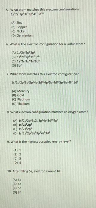 please answer all. I will give thumbs up 5. What atom matches