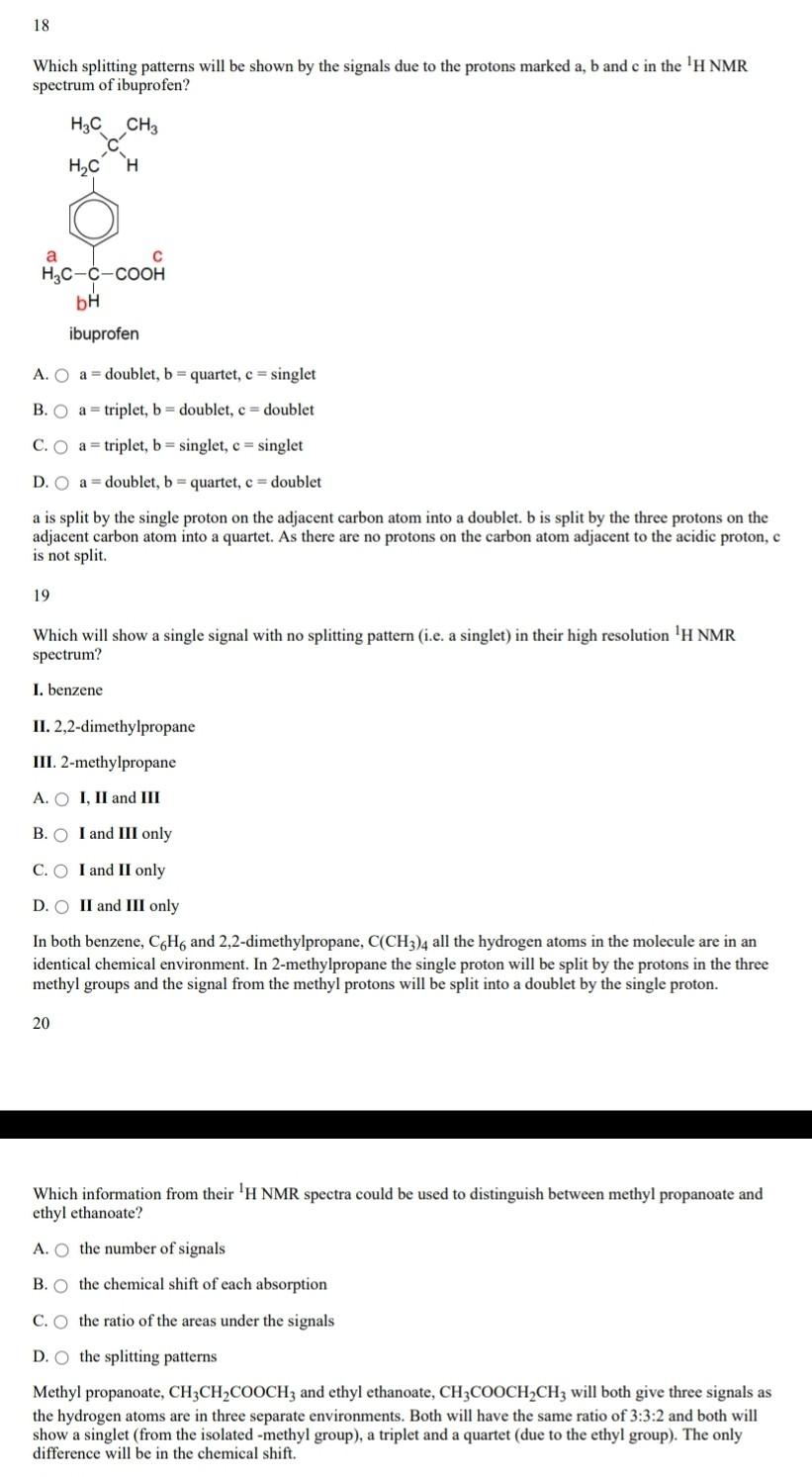 18 Which splitting patterns will be shown by the signals due